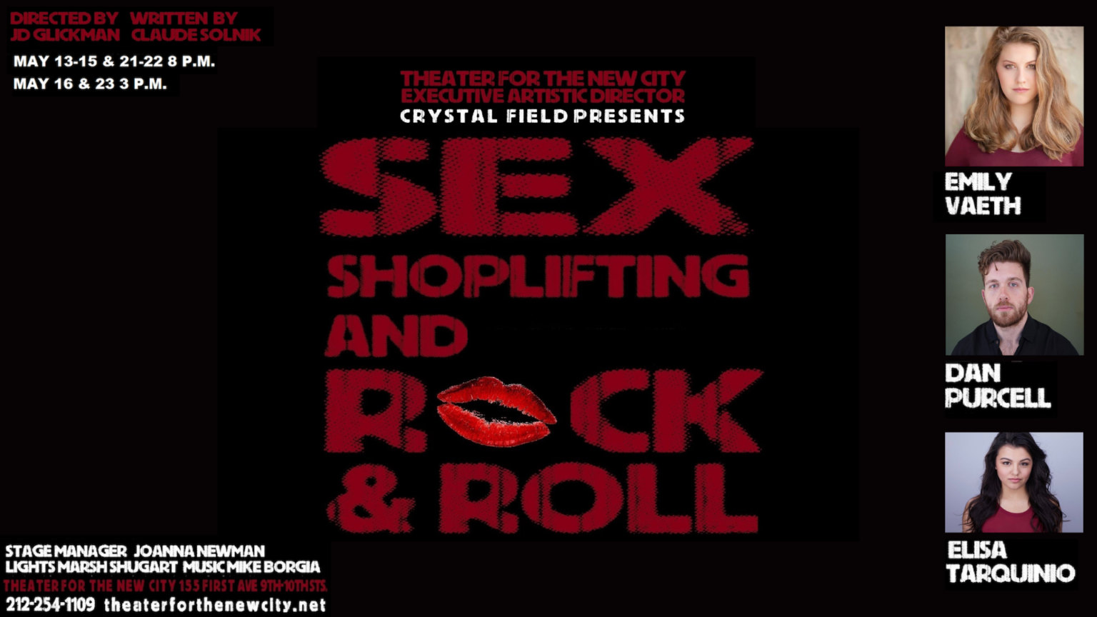Sex Shoplifting And Rock And Roll Theater For The New City 