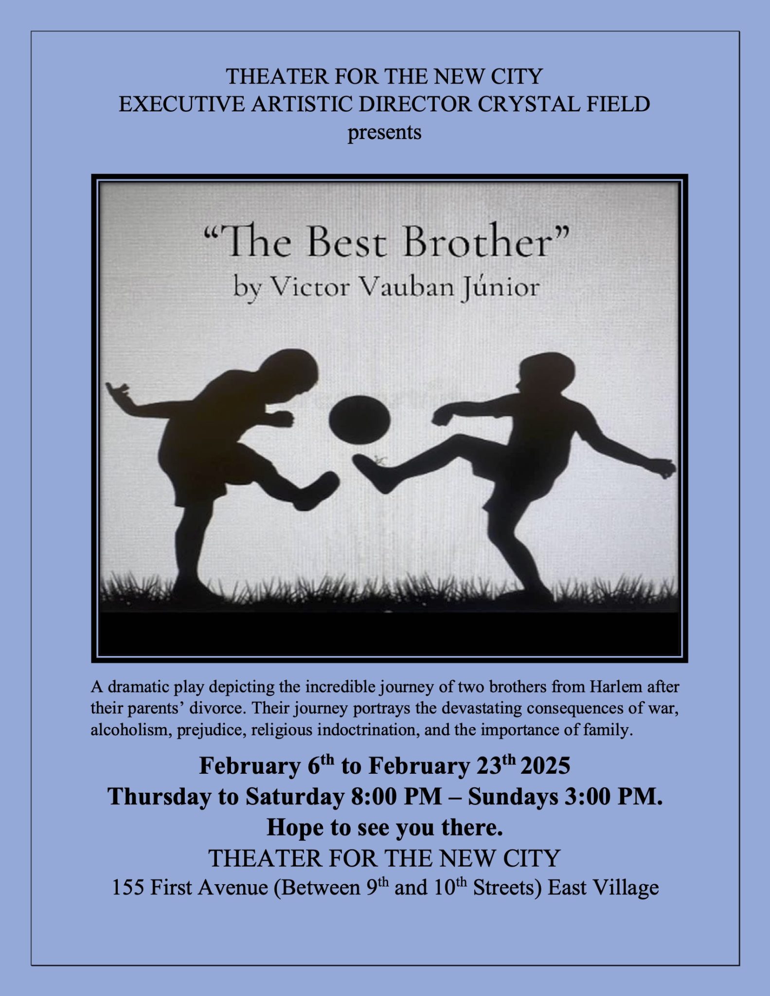 The Best Brother – Theater for the New City